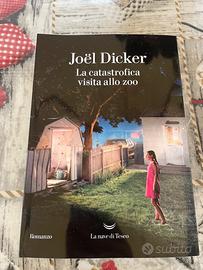 Joël Dicker: “La catastrofica visita allo zoo”