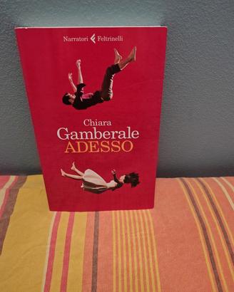 ADESSO - Chiara Gamberale 