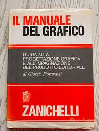 Il manuale del grafico. Giorgio Fioravanti