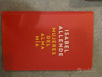 Libro spagnolo Mujeres del alma mía, I. Allende