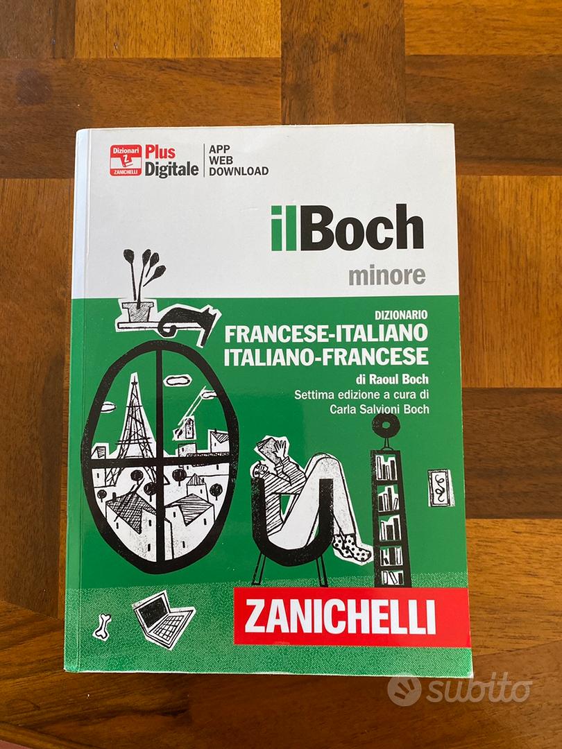 Il Boch. Dizionario francese-italiano, italiano-francese (Opere di