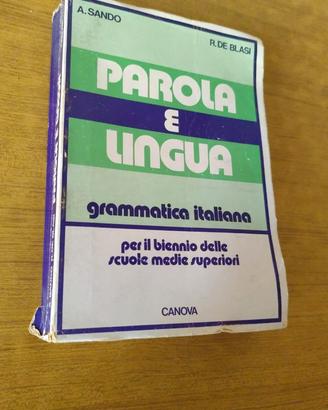 Parola e Lingua - Grammatica Italiana