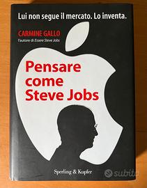 Pensare come Steve Jobs Carmine Gallo