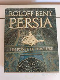 Libro "Persia un Ponte di Turchese" di Roloff Beny