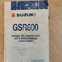 Manuale uso e manutenzione Suzuki GSR600