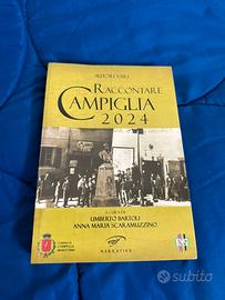 Raccontare campiglia 2024