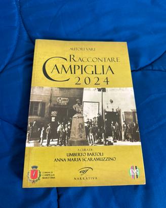 Raccontare campiglia 2024