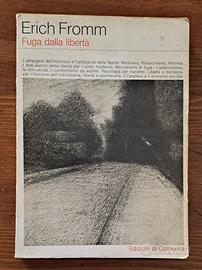 Erich Fromm. Fuga dalla libertà