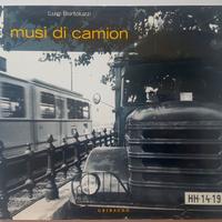 034 - MUSI DI CAMION - L. BORTOLUZZI, ED. GRIBAUDO