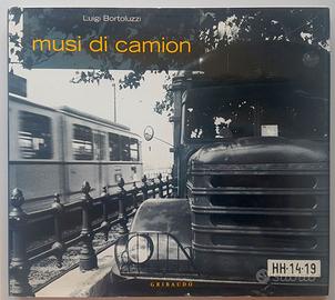 034 - MUSI DI CAMION - L. BORTOLUZZI, ED. GRIBAUDO