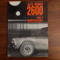 Libretto Uso e Manutenzione Alfa Romeo 2600