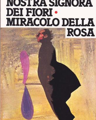 Nostra Signora dei Fiori - Jean Genet