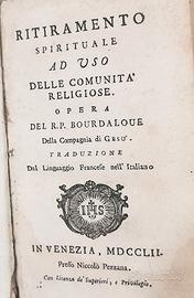 Ritiramento Spirituale Comunità Religiose - Antico