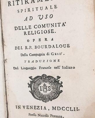 Ritiramento Spirituale Comunità Religiose - Antico