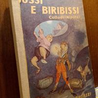 Collodi (Nipote) Paolo Lorenzini SUSSI E BIRIBISSI