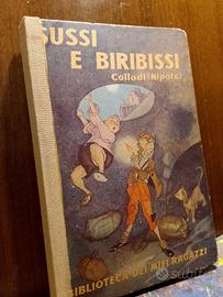 Collodi (Nipote) Paolo Lorenzini SUSSI E BIRIBISSI