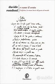 Davide Rondoni, E come il vento. L'infinito