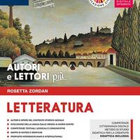 AUTORI E LETTORI PIU' - LETTERATURA 2 E 3 MEDIA