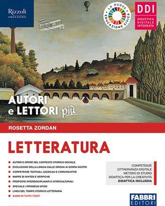 AUTORI E LETTORI PIU' - LETTERATURA 2 E 3 MEDIA