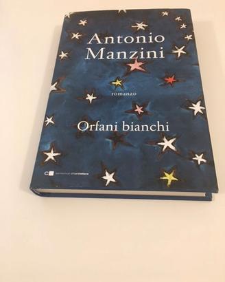 Orfani bianchi di Antonio Manzini