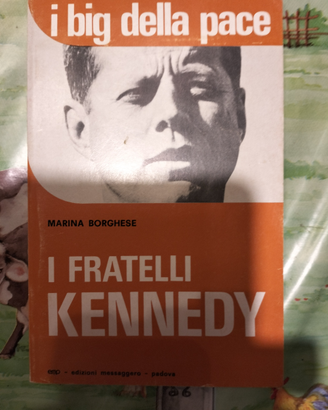 I big della pace i fratelli kennedy