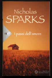 Nicholas Sparks - I passi dell'amore