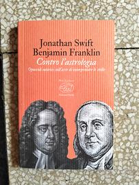 J. Swift/B. Franklin - Contro l'astrologia 