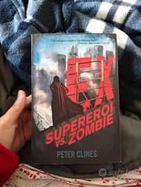 Ex supereroi vs zombie 