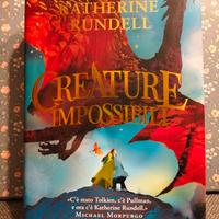 CREATURE IMPOSSIBILI (KATHERINE RUNDELL)