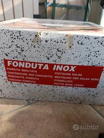 Set inox per fonduta