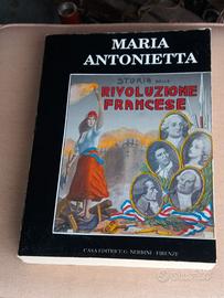 Maria Antonietta storia della rivoluzione francese