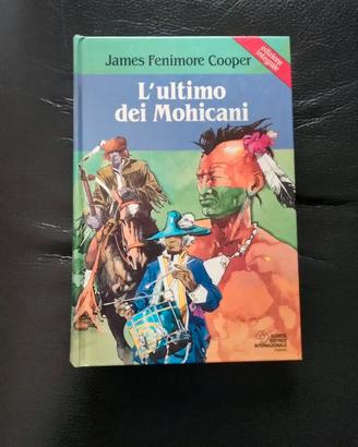 L'ultimo dei Mohicani (illustrato) - James F. Coop