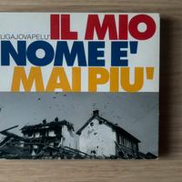 Cd Il mio nome è mai piu