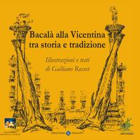 Bacalà (baccalà) vicentina tra storia e tradizione