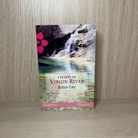 I ponti di Virgin River – Romanzo Rosa