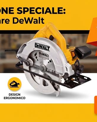 Sega circolare DeWalt nuova