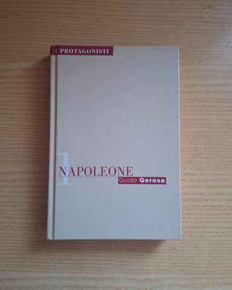 Napoleone - Guido Gerosa vol1  i protagonisti