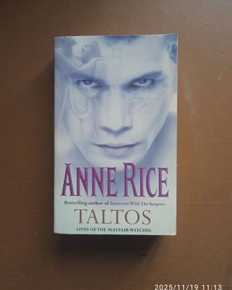 Taltos, Lifes of the Mayfair witches - Anne Rice (
