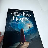 Il giardino magico-Diventa la migliore parte di te