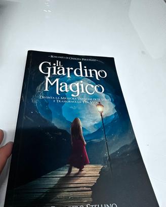 Il giardino magico-Diventa la migliore parte di te