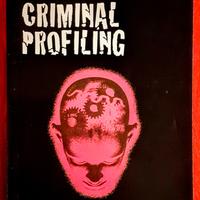 CRIMINAL PROFILING - Paolicelli - SERIAL KILLERS