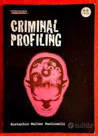 CRIMINAL PROFILING - Paolicelli - SERIAL KILLERS