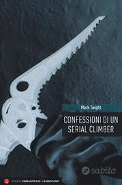 Confessioni di un serial climber