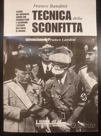 Tecnica della Sconfitta - Franco Bandini Ed. 2013