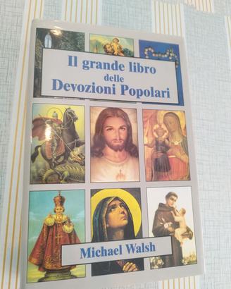il grande libro delle devozioni popolari 