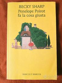 Becky Sharp, Penelope Poirot fa la cosa giusta