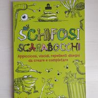 Schifosi scarabocchi - Libro da disegnare/colorare