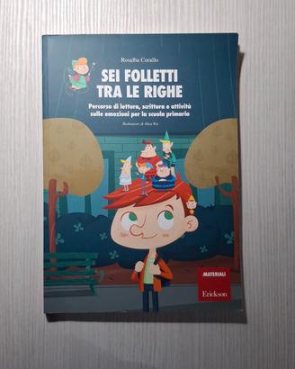 SEI FOLLETTI TRA LE RIGHE "Rosalba Corallo"