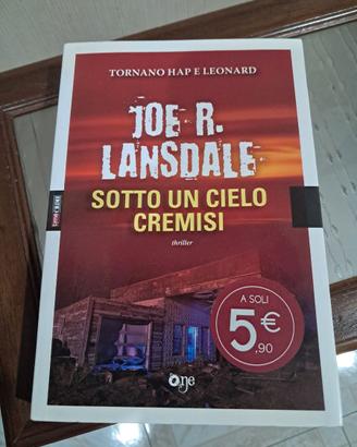 Sotto un cielo cremisi Joe R. Lansdale