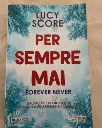 Per Sempre Mai di Lucy Score